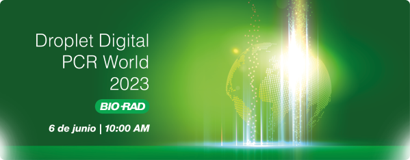 BIO-RAD: Droplet Digital PCR World 2023